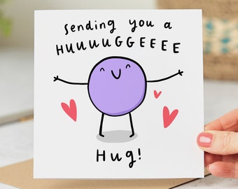 Sending You A Huge Hug - Friendship Card, Thank You Card, Get Well Soon Card, Long Distance, Thinking Of You, Funny Card