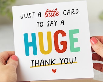 Thank You Card - Little Card To Say A Huge Thank You - Personalised Card