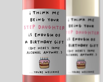 Funny Step Daughter Birthday Wine Label – Gift for Step Mum/Dad