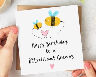 Happy Birthday to a Bee-rilliant Granny - Funny Birthday Card - Personalised Card