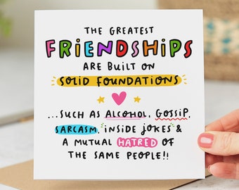 The Greatest Friendships Card - Funny Birthday Card - Best Friend Card - Friendship and Alcohol - Personalised Card