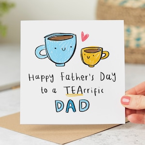 Tea-rrific Dad - Funny Father's Day Card - Happy Father's Day To A Tea-rrific Dad - Personalised Card