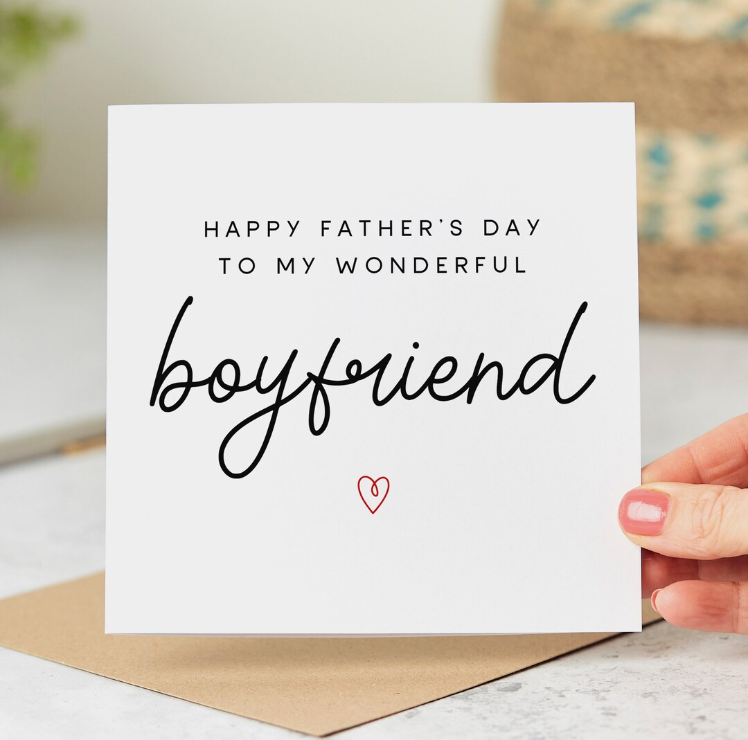 Wonderful Boyfriend Father's Day Card Happy Father's Day to My ...