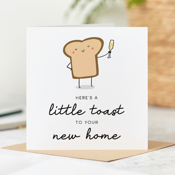 Here's A Little Toast To Your New Home - Funny New Home Card, Congrats New Home, Personalised Card