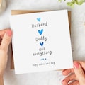 Valentine's Day Card for Husband and Daddy, Our Everything