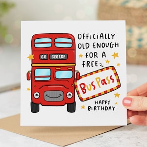 Tarjeta personalizada para el 60 cumpleaños: ¡Ya tienes edad suficiente para un abono de autobús gratuito! - Tarjeta divertida para el 60 cumpleaños