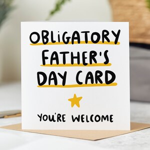 Obligatory Father's Day Card - Funny Card - Personalised Card
