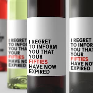 Your Fifties Have Now Expired Wine Label - Funny Milestone Birthday Gift, 60th Birthday