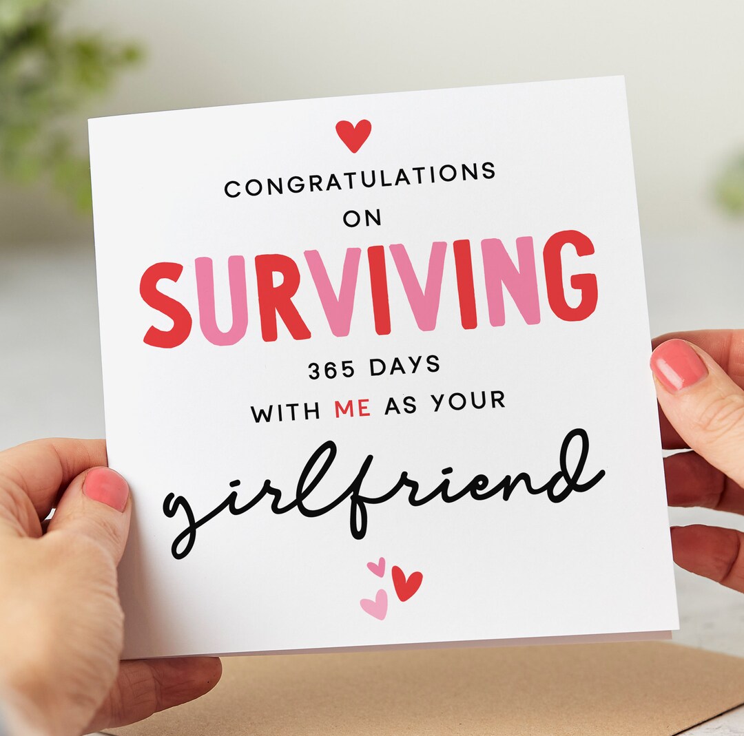 Surviving 365 Days With Me as Your Girlfriend - Funny 1st Anniversary ...