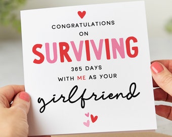 Surviving 365 Days With Me As Your Girlfriend - Funny 1st Anniversary Card - Personalised Card