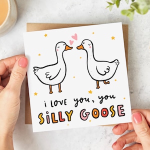 I Love You Silly Goose Card - Funny Anniversary, Birthday, Romantic 画像 1