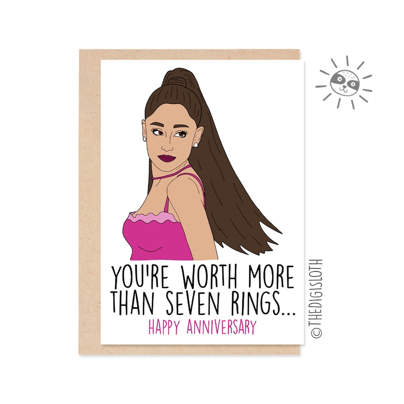 Funny Anniversary Card Ariana Grande Seven Rings Celebrity Pun Card Funny Card For Girlfriend Boyfriend Yl080