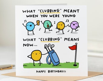 Funny Golf Lover Birthday Card, What Clubbing Means Now, Personalised Card