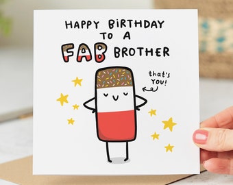 To A Fab Brother Birthday Card - Funny Brother Birthday Card - Personalised Card