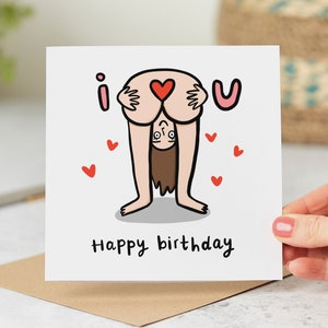 I Love You - Funny Birthday Card, Bum, Naked Woman, Personalised Card