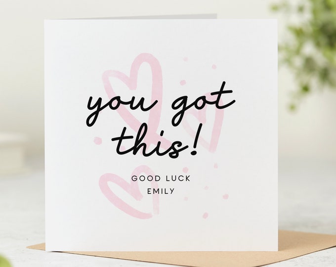 You Got This - Good Luck Card, Encouragement Card, Well Done Card - Etsy UK