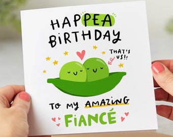 Funny Fiancé Birthday Card - Hap-Pea Birthday To My Amazing Fiancé - Personalised Card