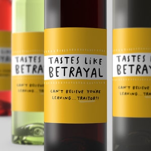 Tastes Like Betrayal Wine Label - Funny Personalised Gift, Leaving Work Gift, For Work Friend, Colleague, Boss, New Job, Congratulations