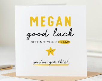 Personalised Card - Good Luck Sitting Your Exams Card - Good Luck Card, You've Got This
