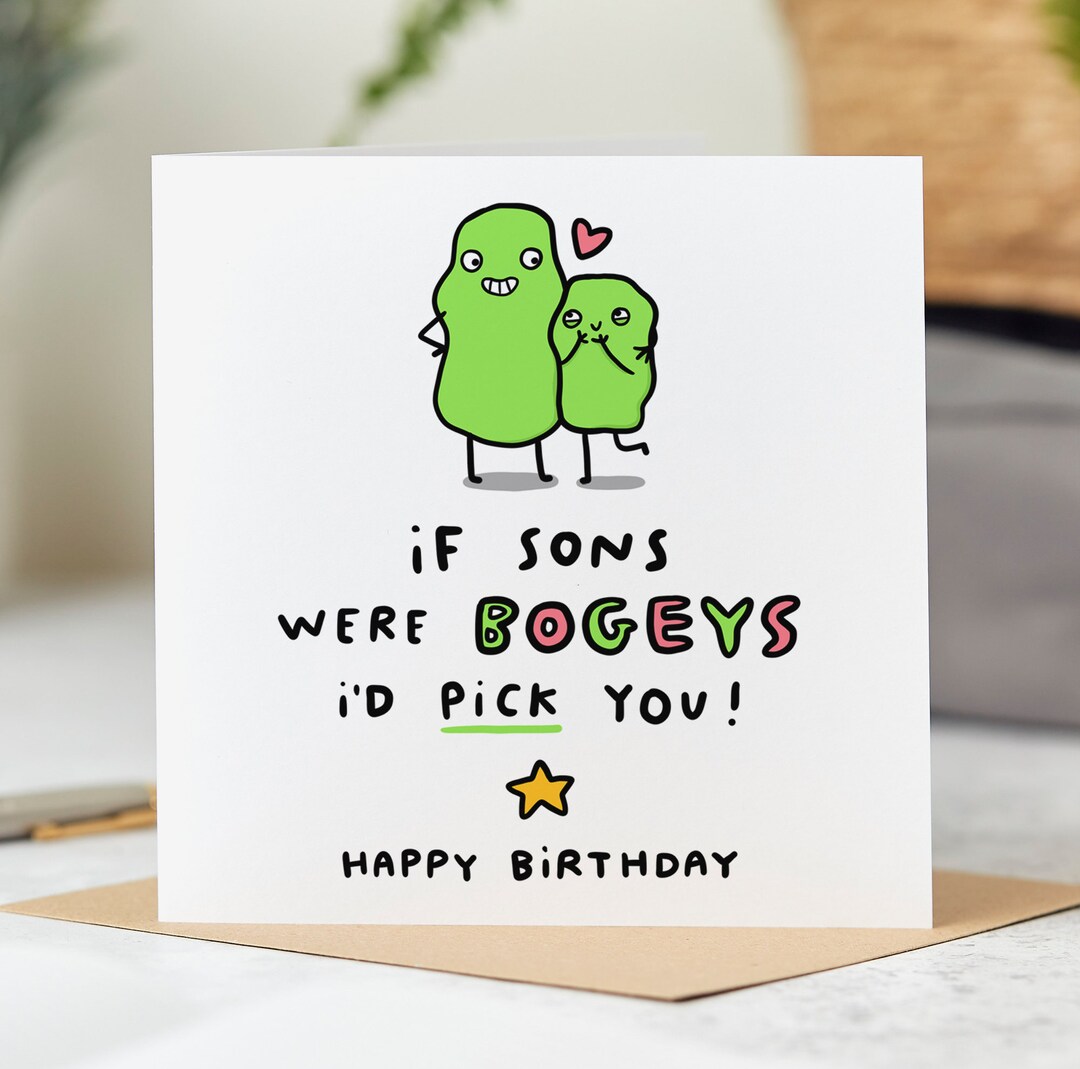 If Sons Were Bogeys - Funny Son Birthday Card, I'd Pick You, We'd Pick