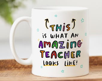 This Is What An Amazing Teacher Looks Like Mug