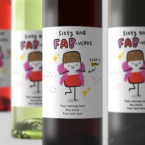 Etiquette de vin la soixantaine et fabuleuse, cadeau drôle pour 60e anniversaire, étiquette, autocollant, cadeau personnalisé, 60e et fabuleuse, joyeux 60e anniversaire