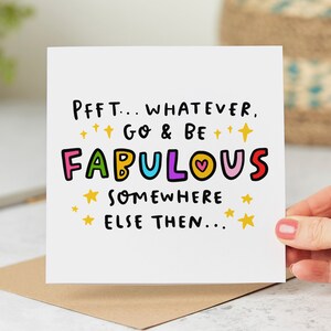 Tarjeta de despedida divertida - ¡Que tengas un gran día en otro lugar! - Tarjeta de nuevo trabajo - Tarjeta de felicitación - Dejando el trabajo - Tarjeta de jubilación - ¡Buena suerte!