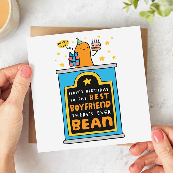 Best Boyfriend Birthday Card - Funny Birthday Card - Happy Birthday To The Best Boyfriend There's Ever Bean - Personalised Card