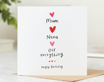 Birthday Card for Mum and Nana, Our Everything