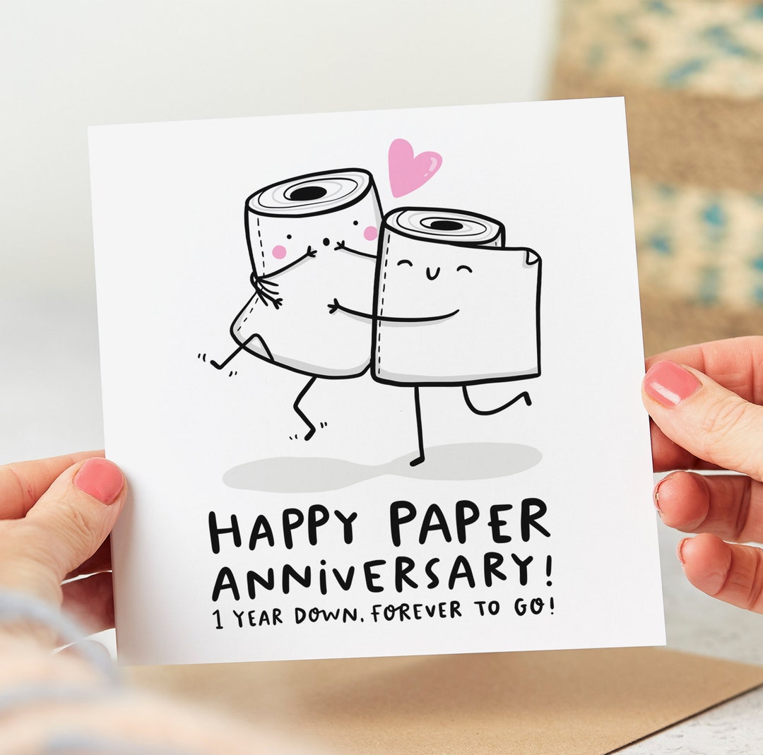 Happy Paper Anniversary Card, Funny 1st Anniversary Card, 1 Year Down ...