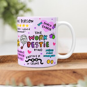The work bestie mug.
