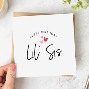 Happy Birthday Lil' Sis - Little Sister Birthday Card - Hearts - Personalised Card