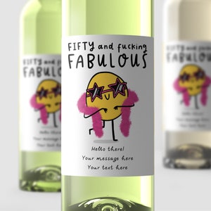 Fifty And Fabulous Wine Label - Funny Personalised Gift, Milestone Birthday, Funny Fiftieth Birthday Gift