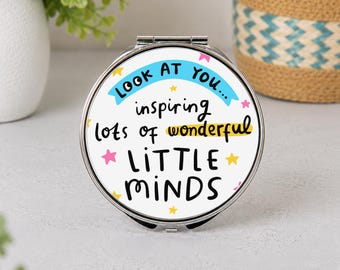 Inspiring Little Minds Pocket Mirror - Teacher End of School Gift