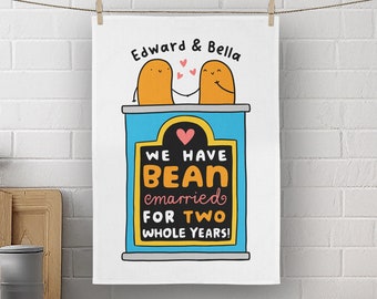 Personalised 2nd Anniversary Tea Towel - We Have Bean Married For Two Whole Years, 2nd Wedding Anniversary Gift