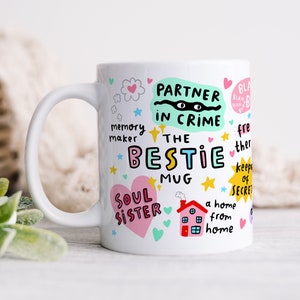 The Bestie Mug, My Sidekick, My Happy Place, My Partner In Crime, My Soul Sister, Best Friend Birthday Gift, For Her