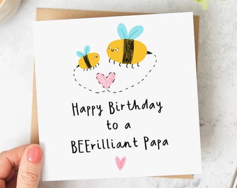 Happy Birthday to a Bee-rilliant Papa, Papa Birthday Card, Personalised Card