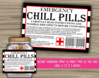Chill Pills Printable Label Funny Gift INSTANT DOWNLOAD
