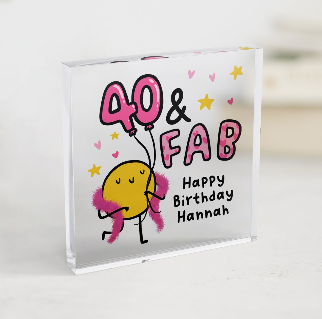 40 and Fab Personalised 40th Birthday Gift Funny 40th Birthday Gift