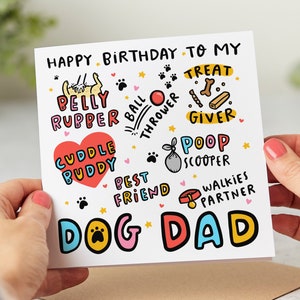 Dog Dad Birthday Card, My Best Friend, My Treat Giver, My Belly Rubber, Funny Birthday Card from The Dog, Personalised Card