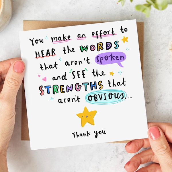 Thank You Card, You Make an Effort Hear Words That Aren't Spoken, Special Educational Needs Teacher, Assistant, SEN, SENCO, End Of School