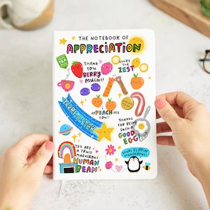 The Notebook Of Appreciation - Thank You Gift, Positivity Gift, A5 Notebook