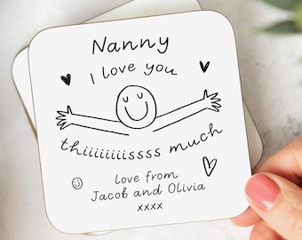 Personalised Nanny I Love You This Much Coaster, We Love You - Nanny Gift, Best Nanny Gift, Birthday Gift, Mother's Day Gift