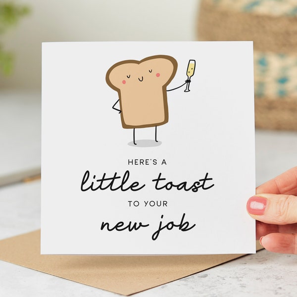 Here's A Little Toast To Your New Job - Funny New Job Card, Congratulations Card, Personalised Card