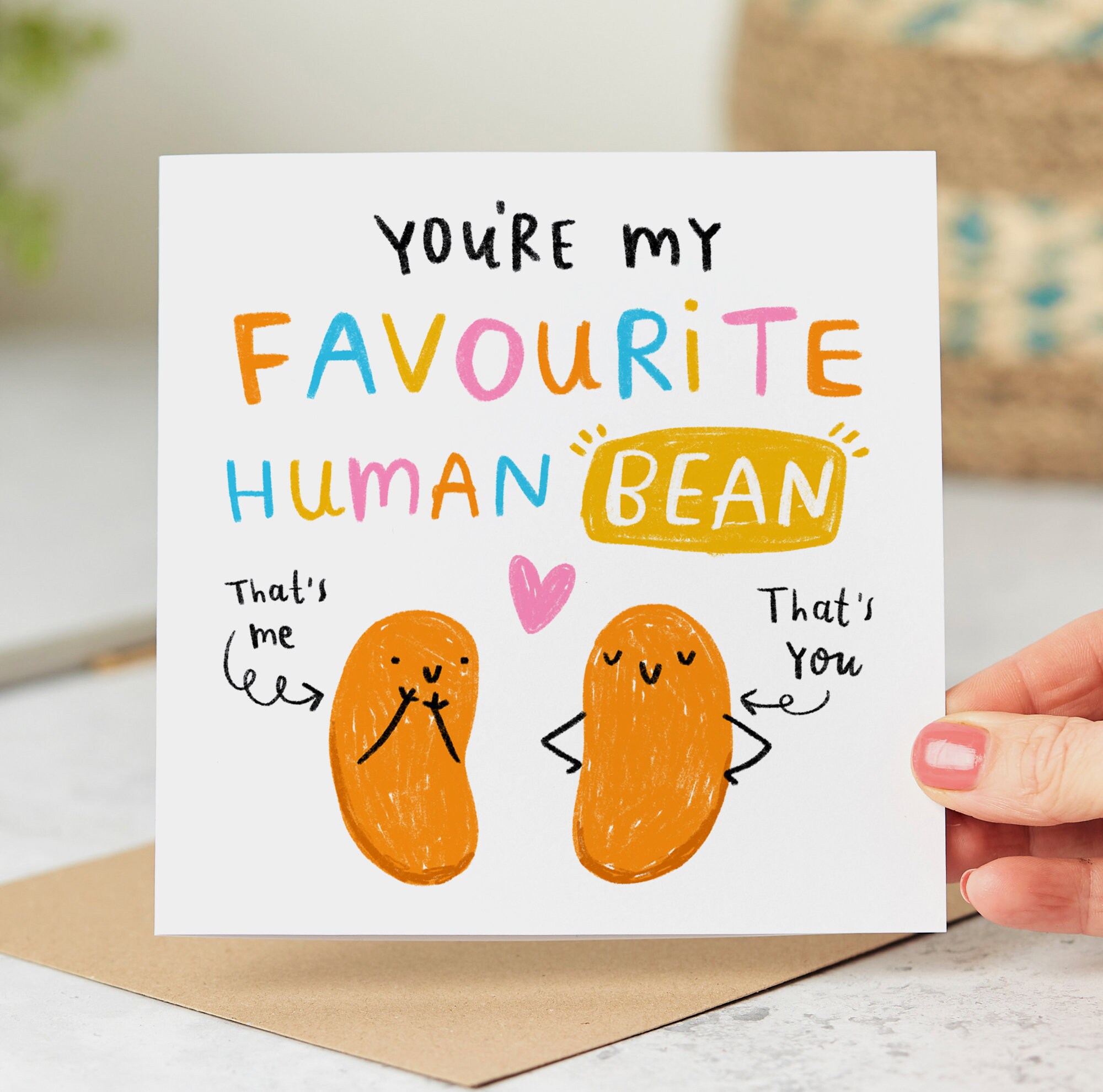 You're My Favourite Human Bean™ Card Funny Card, Love Card