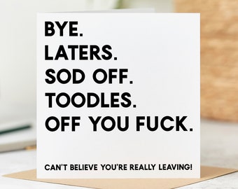 Can't Believe You're Really Leaving Us - Funny New Job Leaving Card - Personalised Card