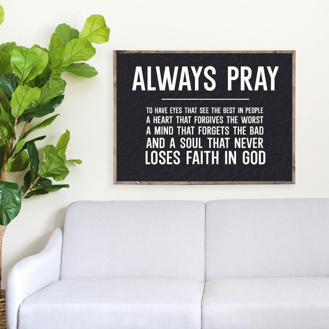 Always Pray Canvas Printed Sign - Etsy