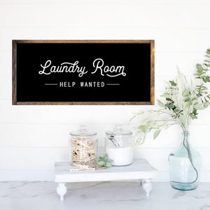 Laundry Room Help Wanted Canvas Printed Sign, Sign, Farmhouse Sign, Wood Sign, Laundry Room Decor, Laundry Sign