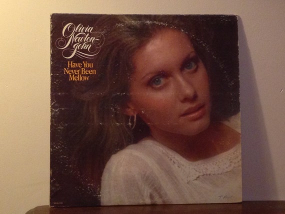 Olivia Newton John Have You Never Been Mellow Lp Vinyl Etsy