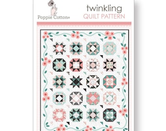 Twinkling Quilt Pattern, Poppie Cotton, Quilt Pattern, Intermediate to Advanced Skill Level